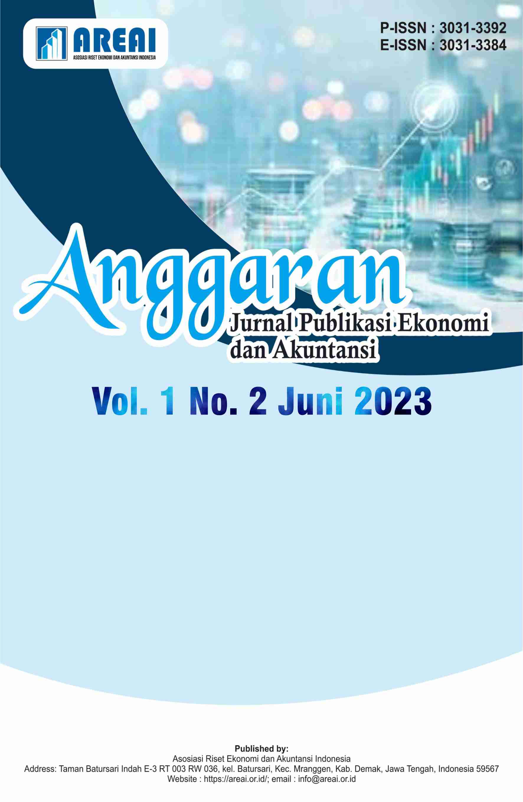 					View Vol. 1 No. 2 (2023): Juni: Anggaran : Jurnal Publikasi Ekonomi dan Akuntansi
				